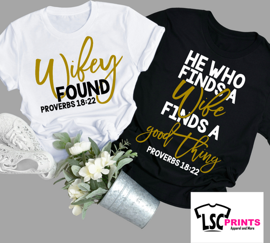 COUPLES SHIRT-HE WHO FINDS